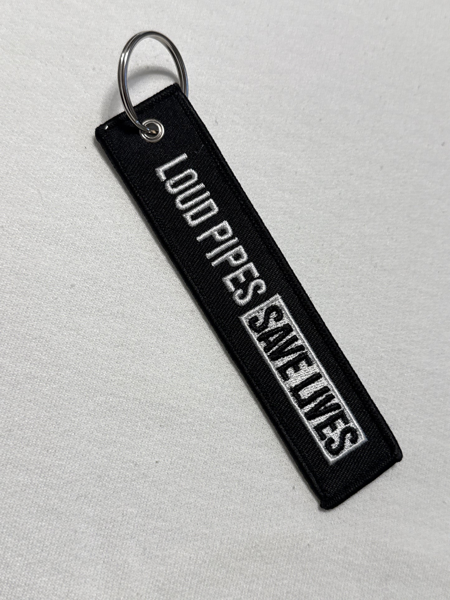 Loud pipes save lives keychain